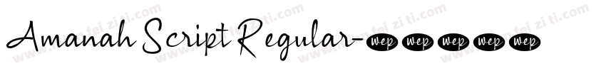 Amanah Script Regular字体转换